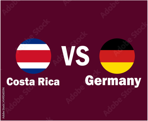 Costa Rica And Germany Flag With Names Symbol Design North America And Europe football Final Vector North American And European Countries Football Teams Illustration