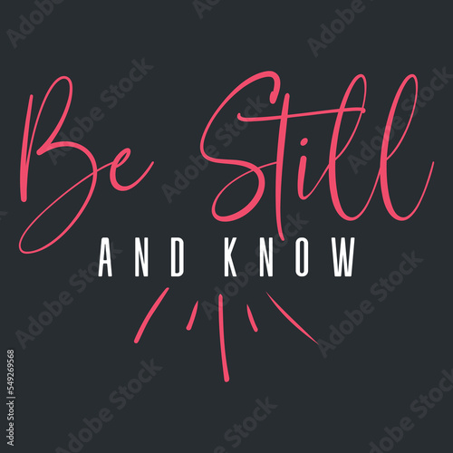 Be Still And Know SVG