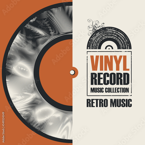 vinyl record with a cardboard sleeve and a logo for a store with a music collection. Vector music poster with old vinyl record and calligraphic lettering in retro style. Music collectio