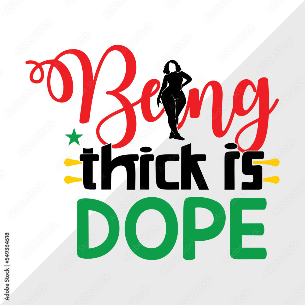 Being Thick Is Dope SVG Cut File Thick Girl Svg Curvy Woman Svg Dope being-thick-is-dope-svg-cut-file-thick-girl-svg-curvy-woman-svg-dope