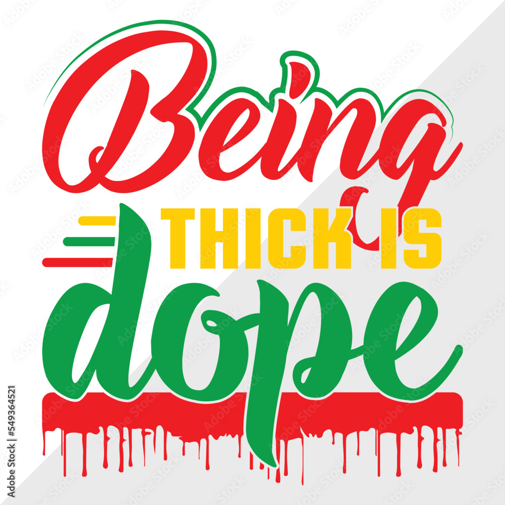Being Thick Is Dope SVG Cut File Thick Girl Svg Curvy Woman Svg Dope being-thick-is-dope-svg-cut-file-thick-girl-svg-curvy-woman-svg-dope