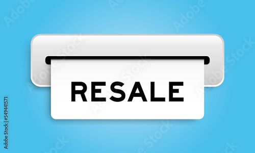 White coupon banner with word resale from machine on blue color background