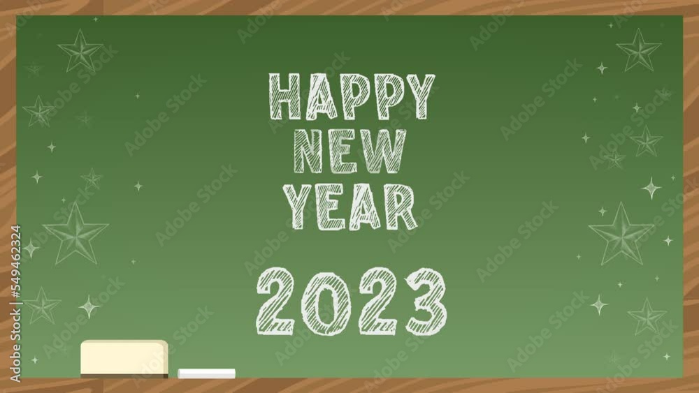 4K Happy New Year 2023 Greeting Card Written in Chalkboard Letters on green Board Education Concept Animation Design Happy New Year Written with Chalk Celebration Card for School, College, University 
