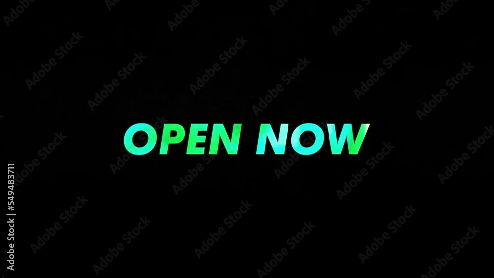 Open Now motion animated text with colorful and glitch effect. 4K Footage for a store promotional video Open Now motion animated text with colorful and glitch effect. 4K Footage for a store promotional video