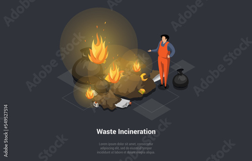 Concept Of Waste Incineration Process. Male Character Collecting And Incinerate Waste And Consequence Like Emission of Harmful Substances Into the Atmosphere. Isometric 3d Cartoon Vector Illustration