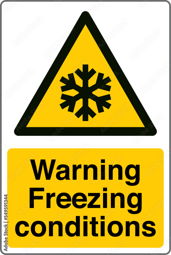 Safety Warning Sign Marking Label Standards Warning Freezing conditions