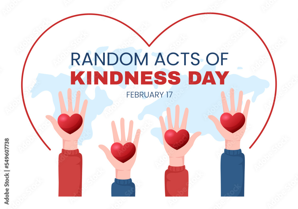 Random Acts of Kindness on February 17th Various Small Actions to Give Happiness in Flat Cartoon Hand Drawn Template Illustration Random Acts of Kindness on February 17th Various Small Actions to Give Happiness in Flat Cartoon Hand Drawn Template Illustration