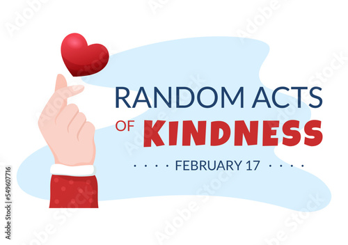 Random Acts of Kindness on February 17th Various Small Actions to Give Happiness in Flat Cartoon Hand Drawn Template Illustration
