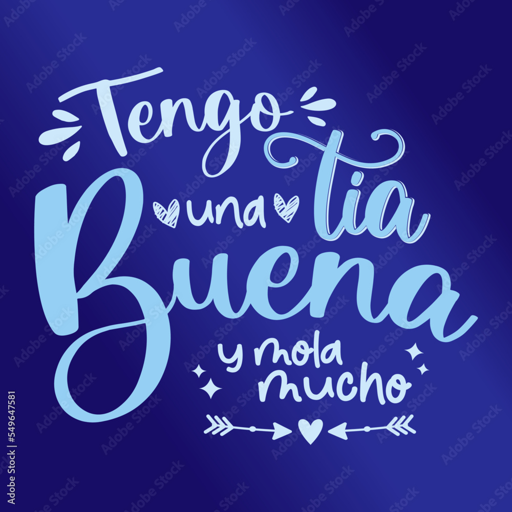 Tengo una tía Buena y mola mucho, lettering divertido, lettering ...