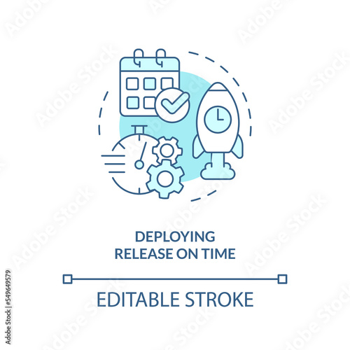 Deploying on time turquoise concept icon. Schedule period. Release management kpi abstract idea thin line illustration. Isolated outline drawing. Editable stroke. Arial, Myriad Pro-Bold fonts used