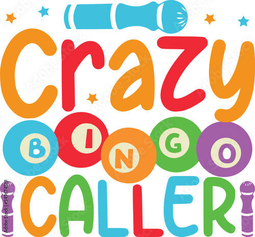 Crazy Bingo caller svg bingo svg design