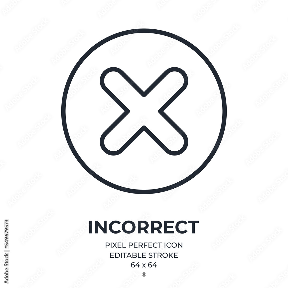 Obraz premium Incorrect, false, wrong, stop or cancel concept. Cross sign editable stroke outline icon isolated on white background flat vector illustration. Pixel perfect. 64 x 64.
