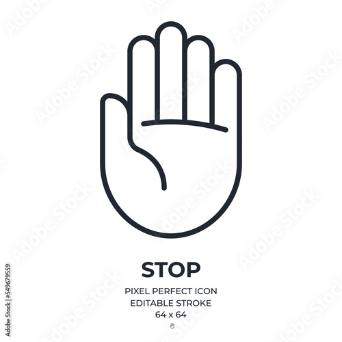 Attention, warning, danger and safety concept. Hand palm stop sign editable stroke outline icon isolated on white background flat vector illustration. Pixel perfect. 64 x 64.