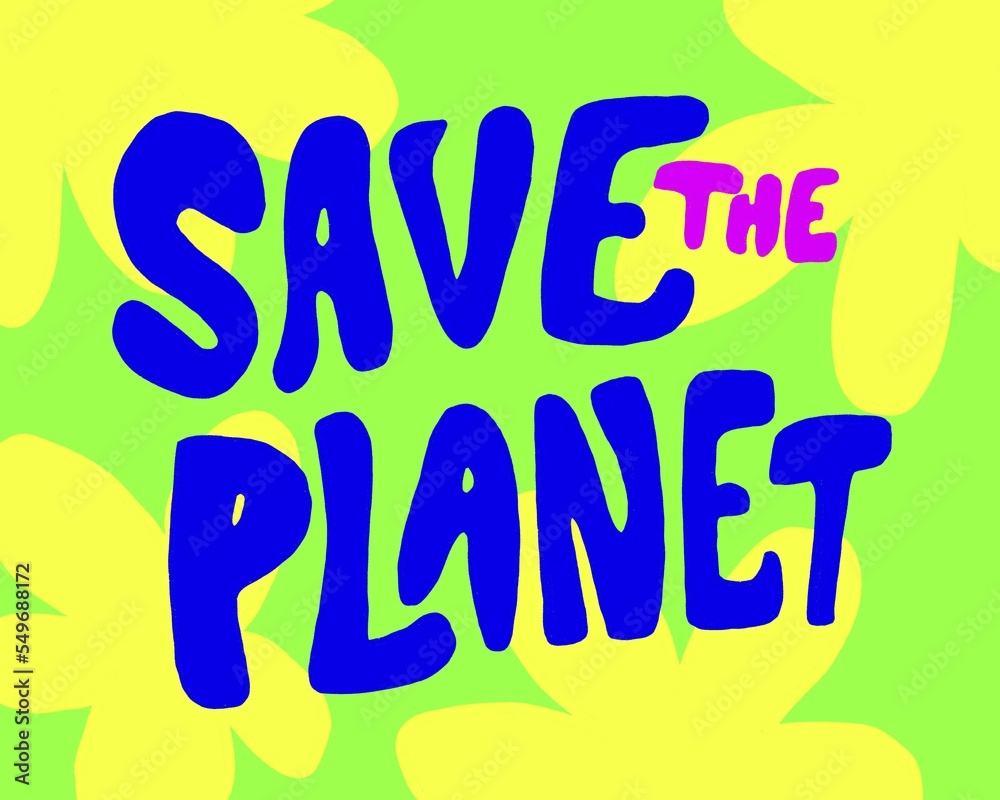 Save the planet typography