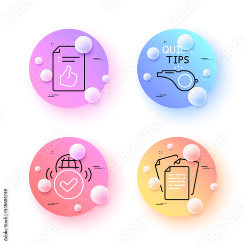 Verified internet, Documents and Approved document minimal line icons. 3d spheres or balls buttons. Tutorials icons. For web, application, printing. Confirmed web, Office file, Like symbol. Vector