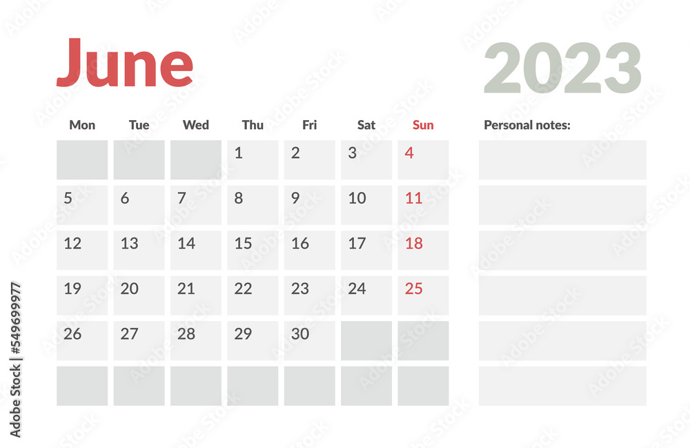Calendar Template of june 2023 with place for notes. Vector layout simple calendar with week start monday. Calendar Template of june 2023 with place for notes. Vector layout simple calendar with week start monday.