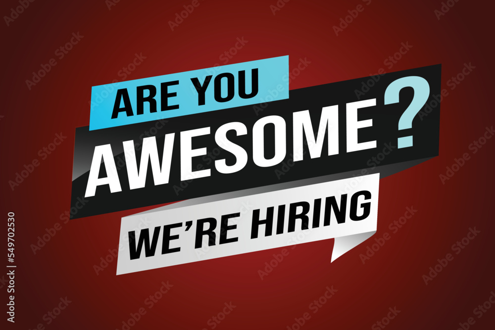 hiring recruitment Join now design for banner poster. are you awesome? lettering with geometric shapes lines. Vector illustration typographic. Open vacancy design template modern concept hiring recruitment Join now design for banner poster. are you awesome? lettering with geometric shapes lines. Vector illustration typographic. Open vacancy design template modern concept
