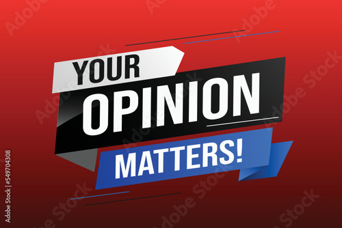 Your opinion matters word vector illustration lines 3d style for social media landing page, template, ui, web, mobile app, poster, banner, flyer, background, gift card, coupon, label, wallpaper	