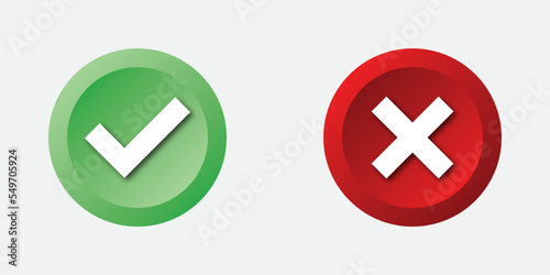 Realistic 3d green and red circle button with check and cross marks icon. Checkmark and x mark icon for apps and websites. Green and red check mark icon on white background