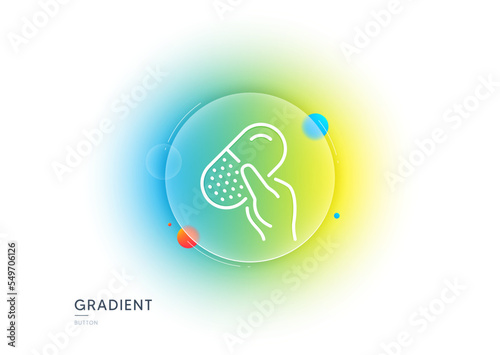 Capsule pill line icon. Gradient blur button with glassmorphism. Medical drugs sign. Pharmacy medication symbol. Transparent glass design. Capsule pill line icon. Vector