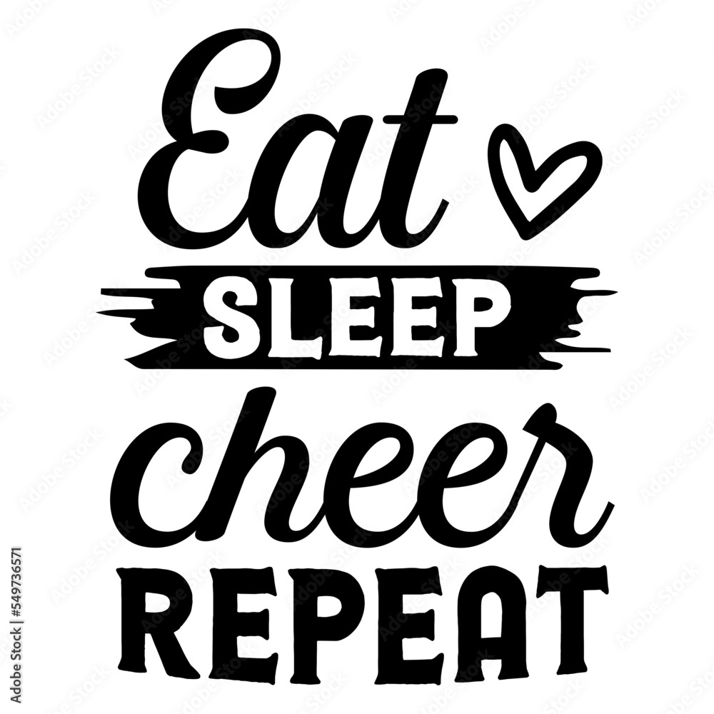 Eat Sleep Cheer Repeat svg