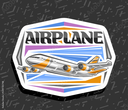 Vector logo for Airplane in motion, white decorative label with illustration of high speed orange airplane with 4 turbines flying on day sky background, unique brush lettering for black word airplane