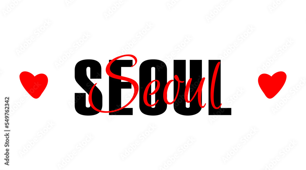 Seoul city name typographic print. Travel lettering card isolated on white background. Beautiful t-shirt print template with text.