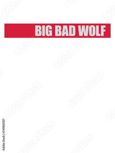 big bad wolf Zitat 