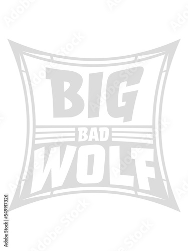 big bad wolf Zitat 