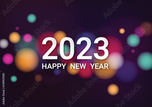 Happy new year 2023 with colorful bokeh and defocused lights style background. Vector illustration
