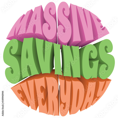 Massive Savings Everyday. Transparent PNG Illustration.
