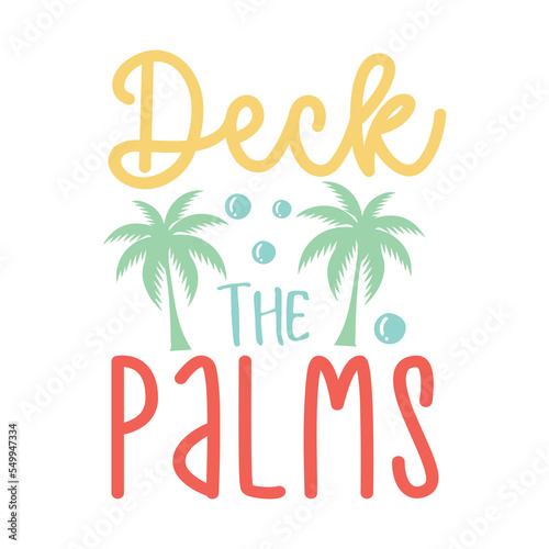 Deck the palms