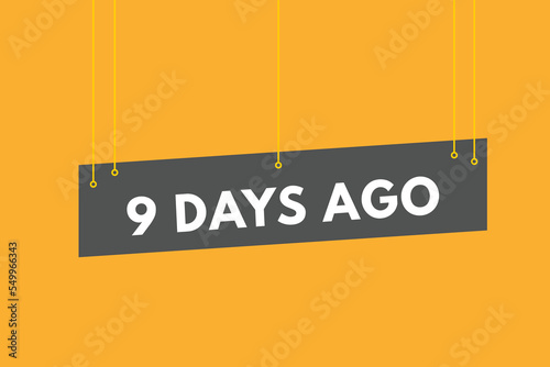 9 days ago text web button. nine day ago banner label
