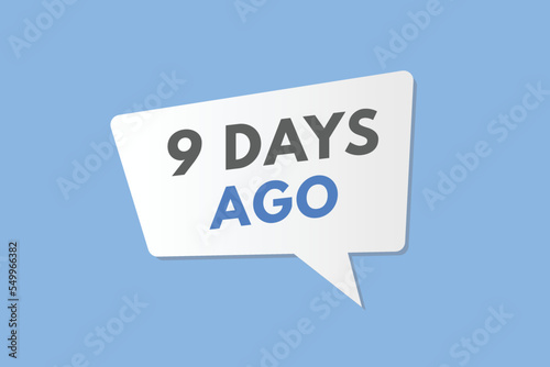 9 days ago text web button. nine day ago banner label
