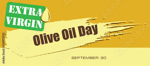 Extra Virgin Olive Oil Day