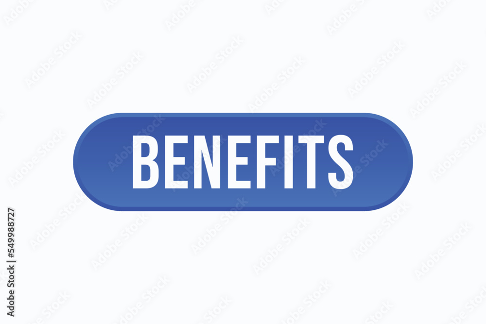 benefits button vectors. sign  label speech bubble benefits
