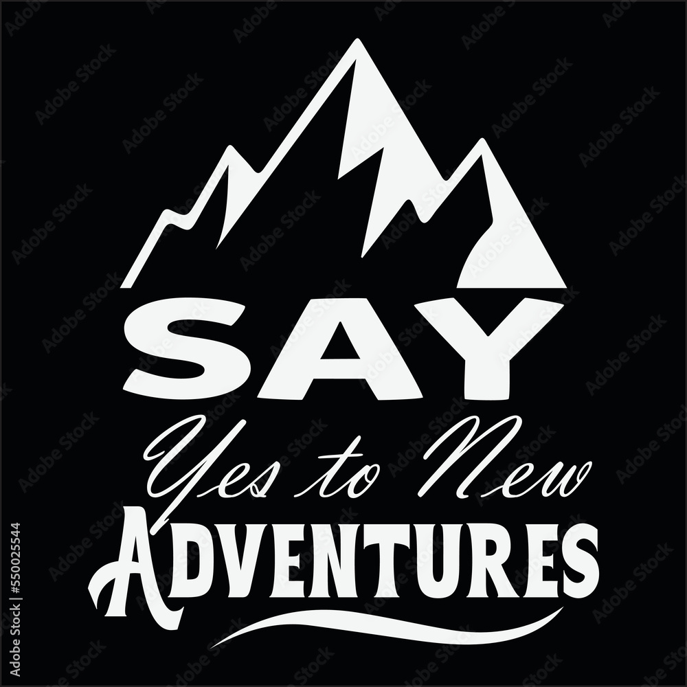 Adventure, Adventure new, Adventure svg new, Adventure svg design, Adventure svg design new, Adventure svg bundle, Adventure svg bundle new, svg, t-shirt, svg design, shirt design,  T-shirt, QuotesCri