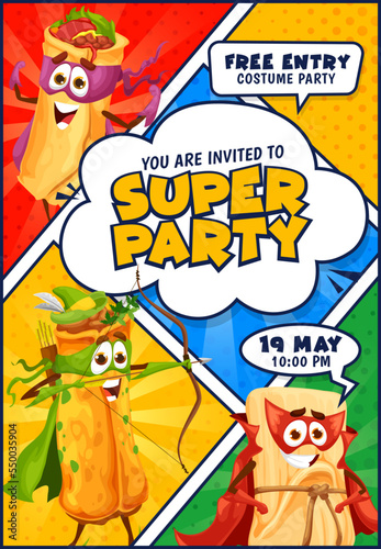 Superhero party flyer cartoon mexican food characters. Vector invitation card with funny tex mex tamales, burrito and enchiladas personages on colorful half tone background in comic book pop art