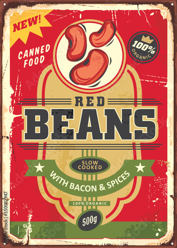 Canned food vintage tin sign design on old rusty texture. Red beans cooked with bacon and spices retro decorative poster graphic. Vector food label or package illustration for grocery product.