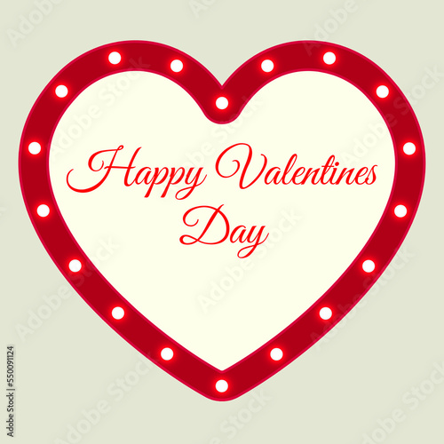 Happy valentines day. Vector empty retro circus billboard frame with electric bright glowing lamps. Light bulbs heart shape figure.