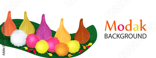 Background with modak and flowers vector illustration. Poster template with traditional Indian food. Sweet festive dumplings of different taste and colors on green leaf