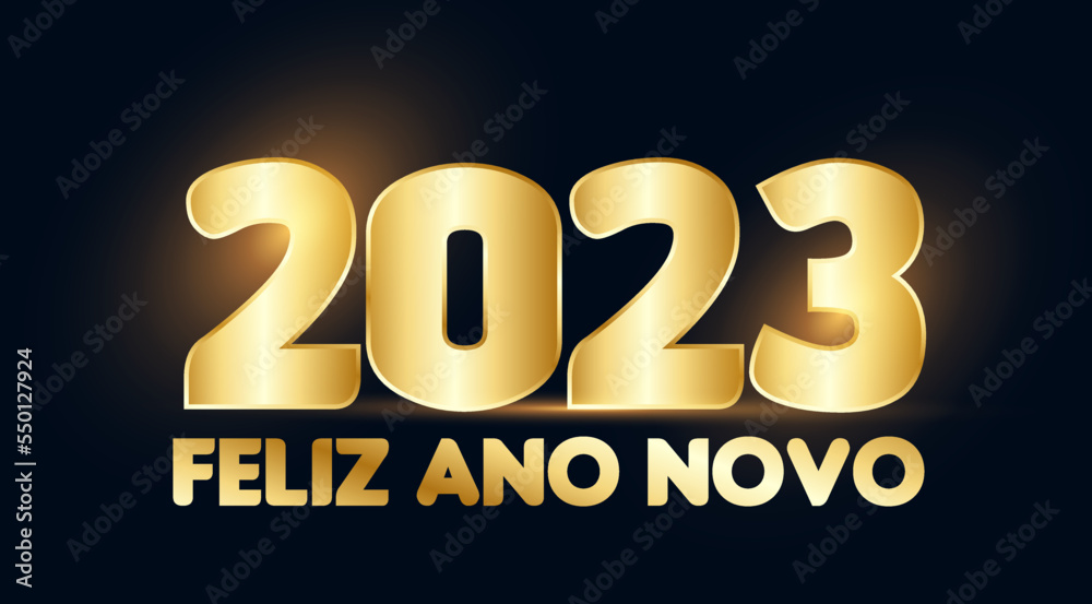 FELIZ ANO NOVO, 2023 DOURADO, 2023, 2023 FELIZ ANO NOVO, ANO 2023, 2023 YEAR GOLDEN, FELIZ ANO NOVO DOURADO FELIZ ANO NOVO, 2023 DOURADO, 2023, 2023 FELIZ ANO NOVO, ANO 2023, 2023 YEAR GOLDEN, FELIZ ANO NOVO DOURADO