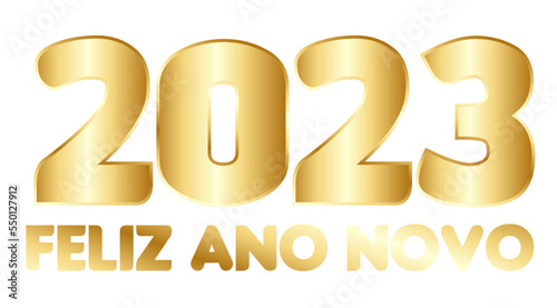 FELIZ ANO NOVO, 2023 DOURADO, 2023, 2023 FELIZ ANO NOVO, ANO 2023, 2023 YEAR GOLDEN, FELIZ ANO NOVO DOURADO