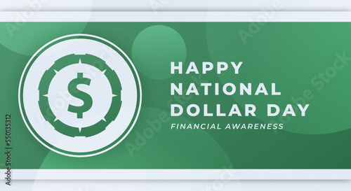 Happy National Dollar Day August Celebration Vector Design Illustration. Template for Background, Poster, Banner, Advertising, Greeting Card or Print Design Element