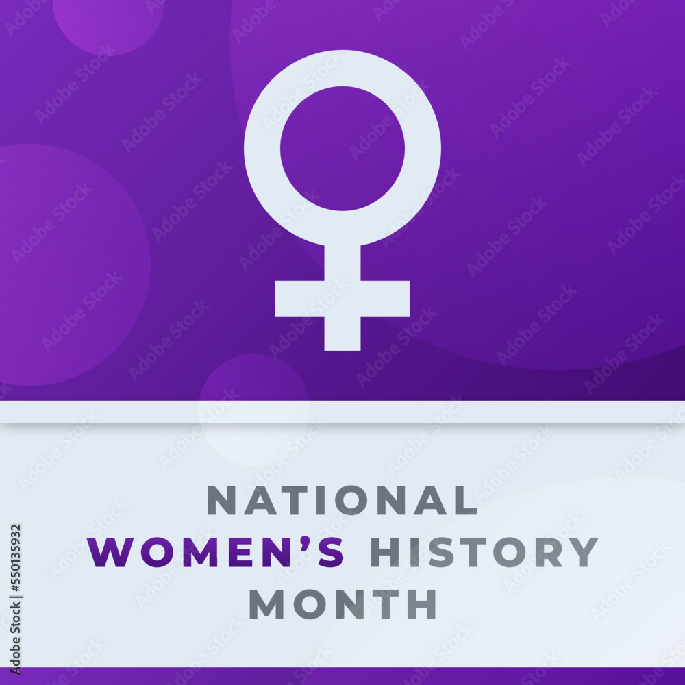 Happy National Women’s History Month March Celebration Vector Design Illustration. Template for Background, Poster, Banner, Advertising, Greeting Card or Print Design Element Happy National Women’s History Month March Celebration Vector Design Illustration. Template for Background, Poster, Banner, Advertising, Greeting Card or Print Design Element