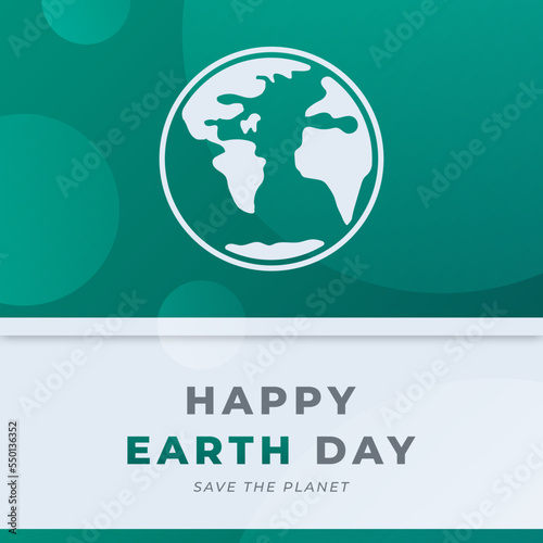 Happy Earth Day Celebration Vector Design Illustration. Template for Background, Poster, Banner, Advertising, Greeting Card or Print Design Element