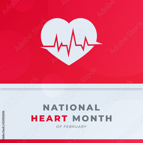 Happy National Heart Month February Celebration Vector Design Illustration. Template for Background, Poster, Banner, Advertising, Greeting Card or Print Design Element