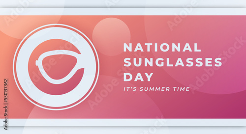 Happy National Sunglasses Day June Celebration Vector Design Illustration. Template for Background, Poster, Banner, Advertising, Greeting Card or Print Design Element