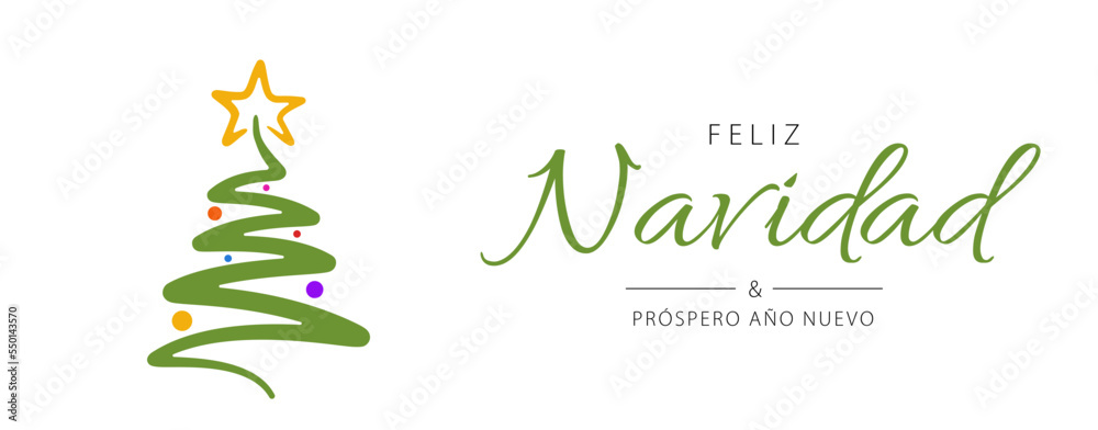 Spanish text: Feliz Navidad y próspero año nuevo. Merry Christmas and Happy New Year. Vector. Cartoon	