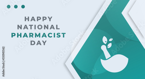 Happy National Pharmacist Day January Celebration Vector Design Illustration. Template for Background, Poster, Banner, Advertising, Greeting Card or Print Design Element